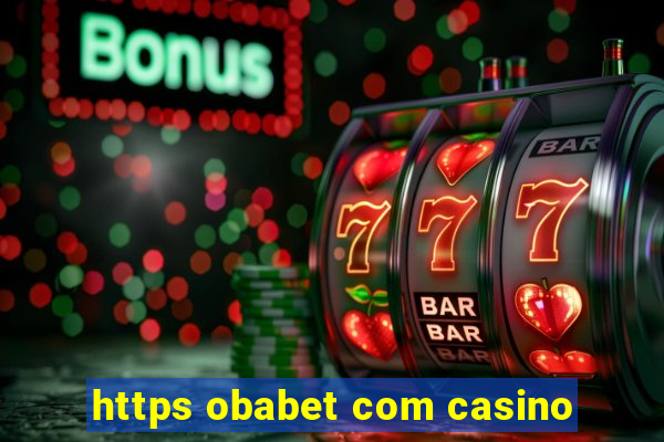 https obabet com casino